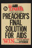 Preacher's final solution for AIDS, Auckland War Memorial Museum, EPH-PT-2-39