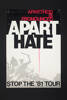 Apartheid is pronounced Apart Hate, Auckland War Memorial Museum, EPH-PT-3-41