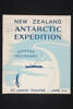 New Zealand Antarctic Expedition Souvenir Programme, Auckland War Memorial Museum, EPH-SCI-8-3