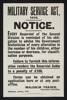 Military Service Act, 1916. Notice., Auckland War Memorial Museum, EPH-PW-1-106