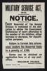Military Service Act, 1916. Notice., Auckland War Memorial Museum, EPH-PW-1-109