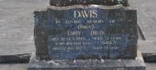 DAVIS - In loving memory of (Pardy) LARRY DAVIS, died 20 October 1945 aged 72 years; and his beloved wife, NANCY (Katherine Helen), died 17 August 1972 aged 79 years.