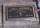 45690, 2nd NZEF, Sgt ERIC S. DONNELLY, NZ Div Sigs, died 17.10.2000 aged 80 years He is buried in the Taruheru Cemetery, Gisborne Block RSA 32 Plot 27