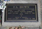 Pte # 817458 P A BROWN 2nd NZEF NZ ARMY POSTAL CORPS Died 13.8.1988 aged 67yrsNina M BROWNdied 19.6.1996 aged 67 years.Both are buried in the Taruheru Cemetery, GisborneBlk RSA 34 Plot 247 