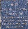 Sacred to the memory of HERBERT ALLEY, born 1890, died 1939, Sgt. NZEF 1914-1919, Reg. No 10/1719. R.I.P.He is buried in the Taruheru Cemetery, Gisborne Blk Sec 1 Plot 374