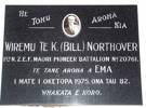 HE TOHU AROHA KIA WIREMU TE K (Bill) NORTHOVER 1st NZEF MAORI PIONEER BATTALION No 20761 Te Tane Aroha A EMA  I MATE I OKETOPA 1975, Ona Tau 82 Whakata E KoroHe is buried in the Omahu Urupā, Fernhill, Hastings 
