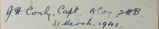 Signature of Capt. Conly obtained by Nita Dowson of Kaiwaka during the army manoeuvres north of Auckland in late March and early April of 1941.