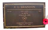 Sgt # 46166 E L BRANDON 2nd NZEF, 34 BTN 
Died 9.9.1998 
Dorothy BRANDON 
Died 16.5.1982