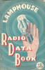 Cover of Lamphouse Radio Data Book (provided by Paul Baker) - This image may be subject to copyright