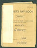 Soldiers Pay Book, WW2, Ian Victor Gadsby (42268), Cover Dates from 22 July April 1943 - 14 July 1943 p. 2, 3 including signature of soldier. - This image may be subject to copyright