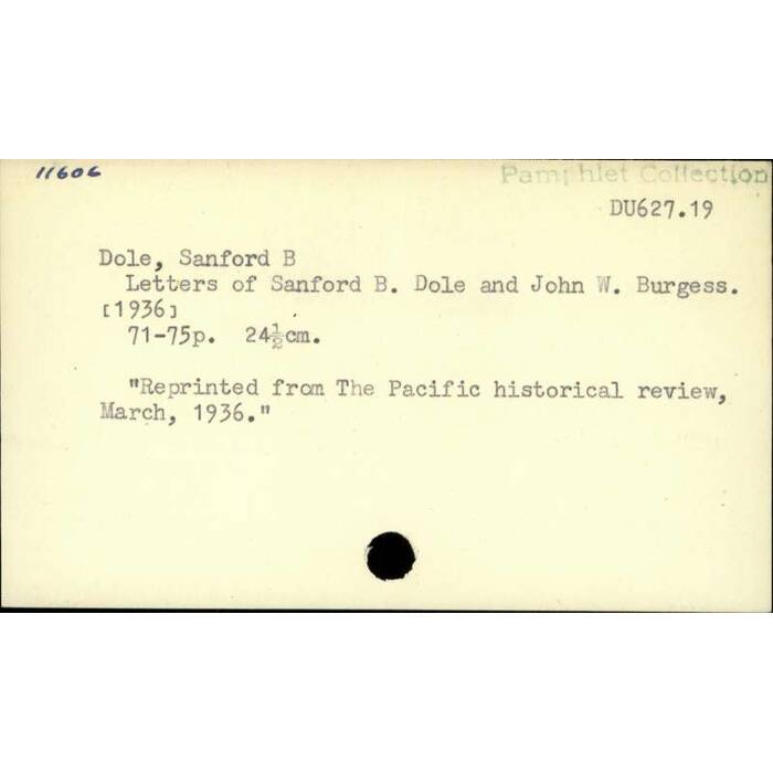 Letters of Sanford B. Dole and John W. Burgess - Collections Online ...